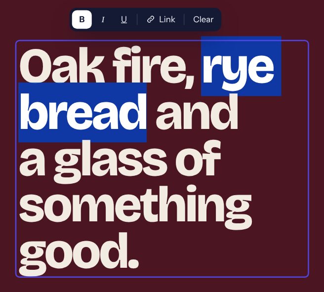 Selected words with a toolbar for bold, italic, underline and link